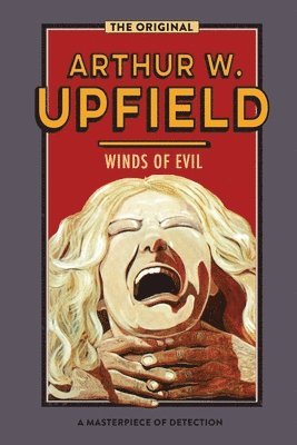Arthur W. Upfield - Winds of Evil, Häftad