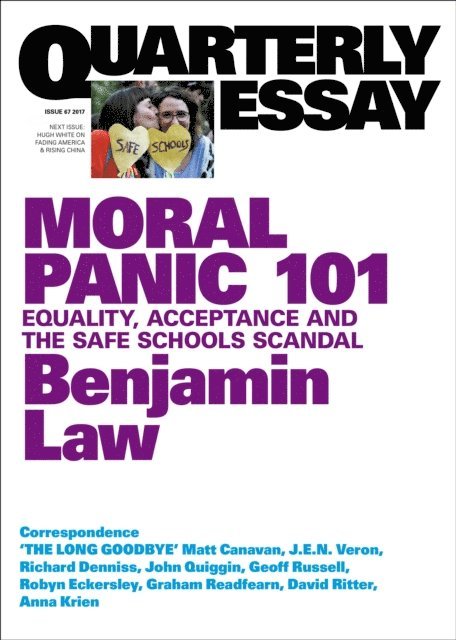 Benjamin Law - Quarterly Essay 67 Moral Panic 101, E-bok