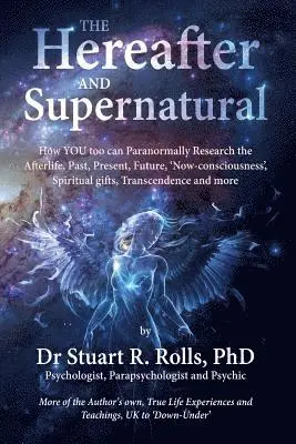 Stuart R Rolls - Hereafter and Supernatural, Häftad. Tillgänglighet: Lägg i varukorg