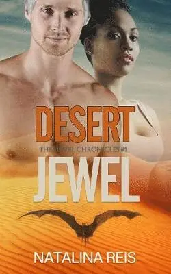 Natalina Reis - Desert Jewel, Häftad. Tillgänglighet: Lägg i varukorg