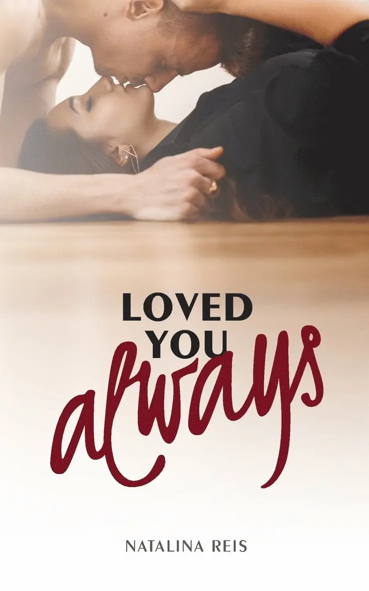 Natalina Reis - Loved You Always, Häftad. Tillgänglighet: Lägg i varukorg