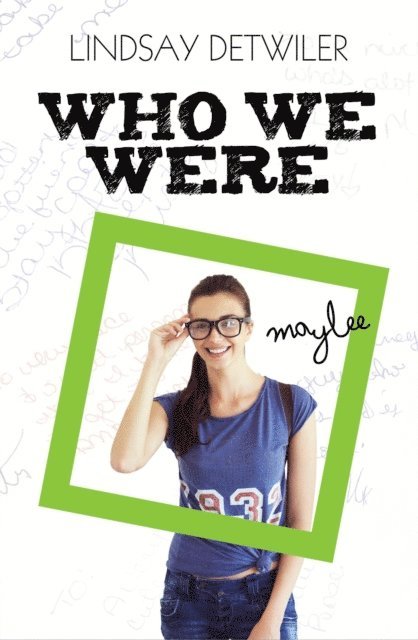 Lindsay Detwiler - Who We Were, E-bok