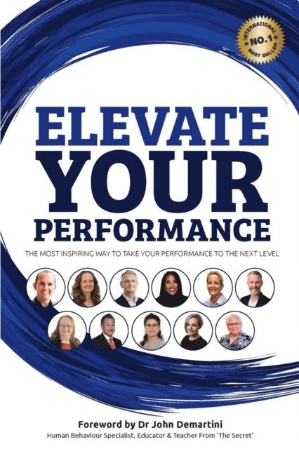 Benjamin J Harvey - Elevate Your Performance, E-bok