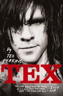 Tex Perkins - Tex, Häftad