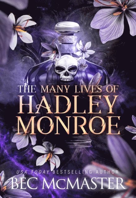 Bec McMaster - Many Lives Of Hadley Monroe, E-bok