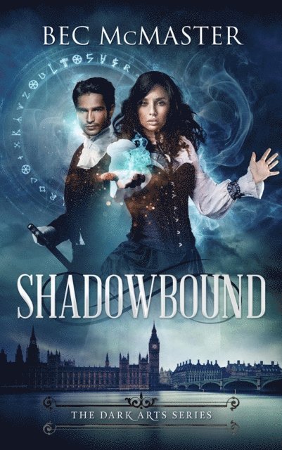 Bec McMaster - Shadowbound, E-bok