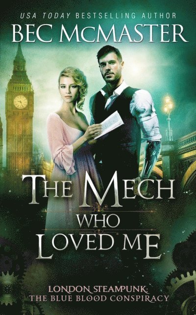 Bec McMaster - Mech Who Loved Me, E-bok