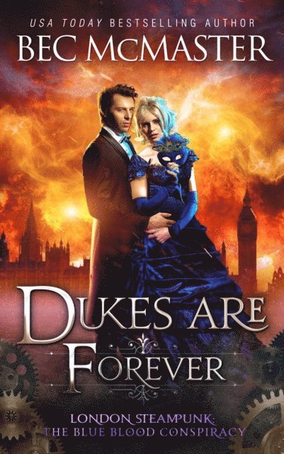 Bec McMaster - Dukes Are Forever, E-bok