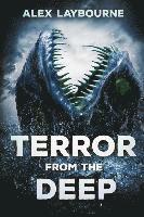 Alex Laybourne - Terror From the Deep, Häftad. Tillgänglighet: Lägg i varukorg