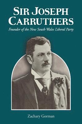 Zachary Gorman - Sir Joseph Carruthers, Inbunden. Tillgänglighet: Lägg i varukorg