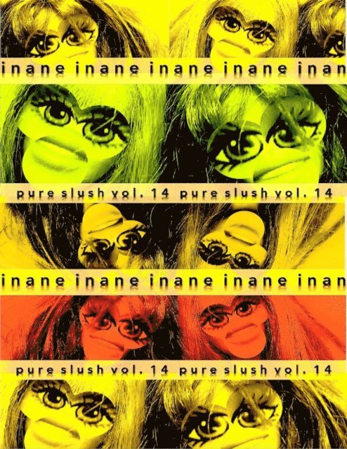 Pure Slush - Inane Pure Slush Vol. 14, E-bok