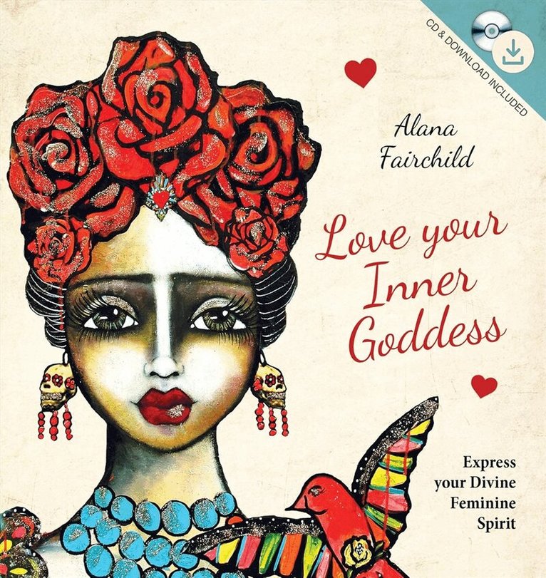 Alana Fairchild - Love Your Inner Goddess, Övrigt