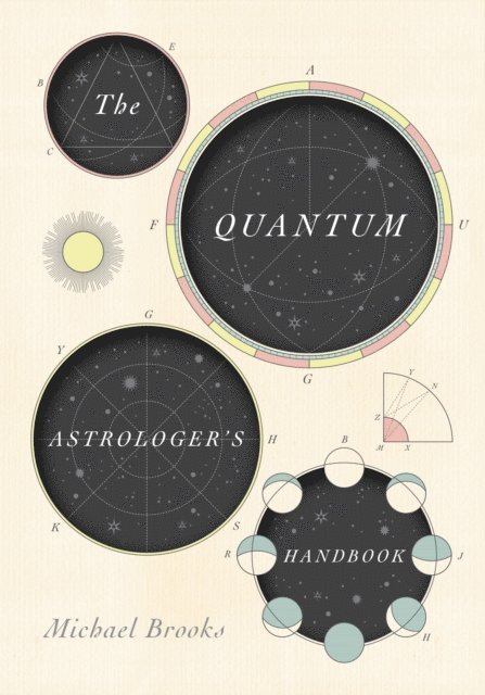 Michael Brooks - Quantum Astrologer's Handbook, E-bok