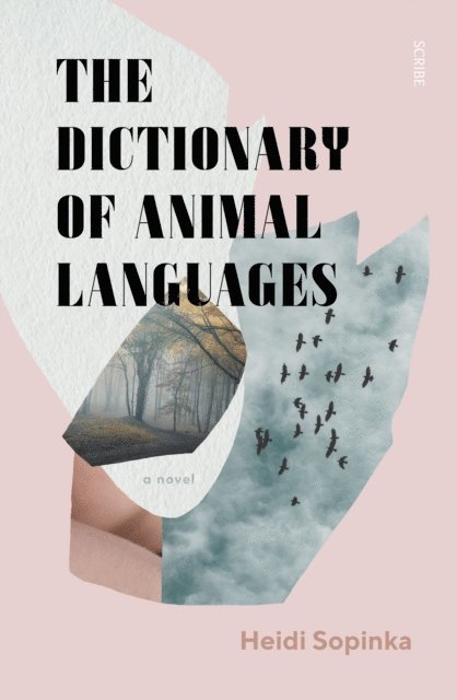 Heidi Sopinka - Dictionary of Animal Languages, E-bok