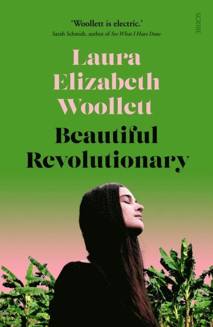 Laura Elizabeth Woollett - Beautiful Revolutionary, E-bok