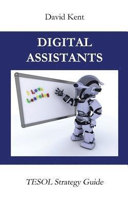 David Kent - Digital Assistants, Häftad