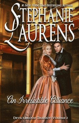 Stephanie Laurens - Irresistible Alliance, Häftad