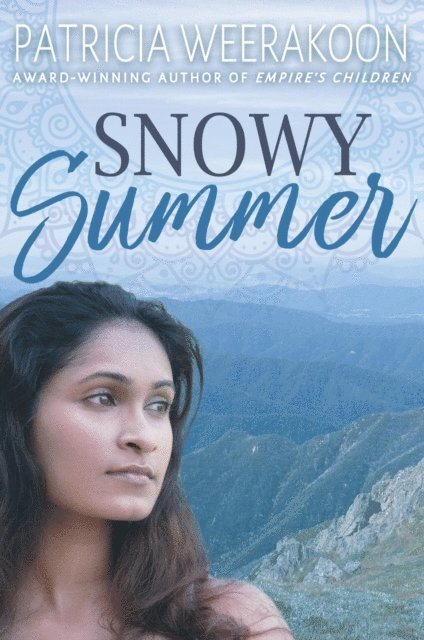 Patricia Weerakoon - Snowy Summer, E-bok