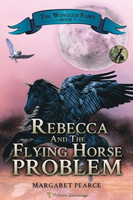 Margaret Pearce - Rebecca and the Flying Horse Problem, E-bok