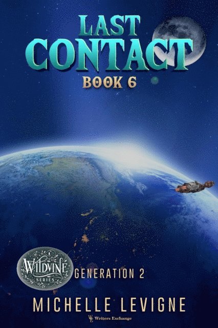 Michelle Levigne - Last Contact, E-bok
