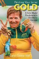 Carol Cooke - Finding Your Inner Gold, Häftad. Tillgänglighet: Lägg i varukorg