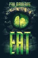 Paul Mannering - Eat, Häftad