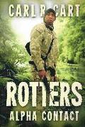 Rotters: Alpha Contact
