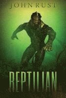John J. Rust - Reptilian, Häftad