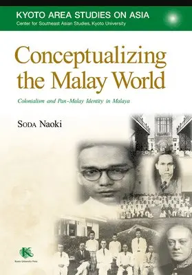 Naoki Soda - Conceptualizing the Malay World, Häftad. Tillgänglighet: Lägg i varukorg