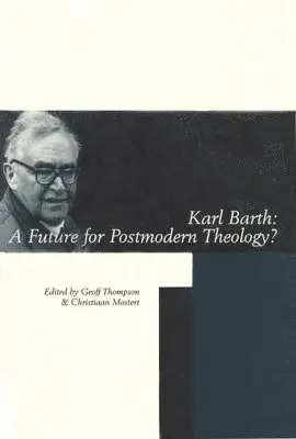 Geoff Thompson, Christiaan Mostert - Karl Barth, Inbunden. Tillgänglighet: Lägg i varukorg