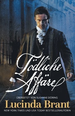Lucinda Brant - Tödliche Affäre, Häftad