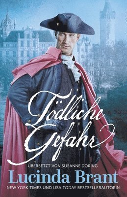 Lucinda Brant - Tödliche Gefahr, Häftad