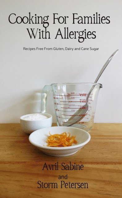 Storm Petersen, Avril Sabine - Cooking For Families With Allergies, E-bok