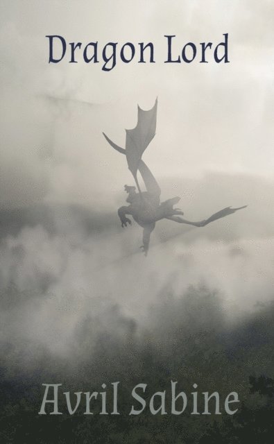 Avril Sabine - Dragon Lord, E-bok