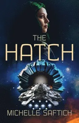 Michelle Saftich - Hatch, Häftad. Tillgänglighet: Lägg i varukorg