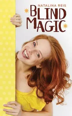 Natalina Reis - Blind Magic, Häftad. Tillgänglighet: Lägg i varukorg