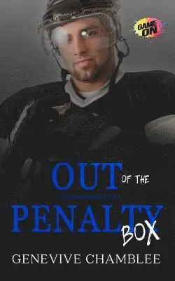 Genevive Chamblee - Out of the Penalty Box, Häftad. Tillgänglighet: Lägg i varukorg