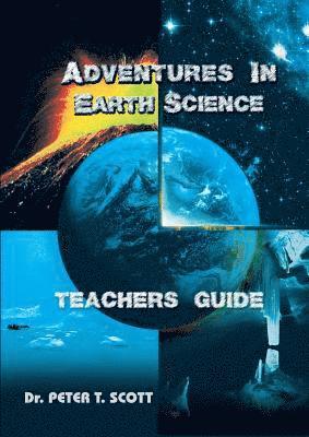 Peter T Scott - Adventures in Earth Science, Häftad. Tillgänglighet: Lägg i varukorg