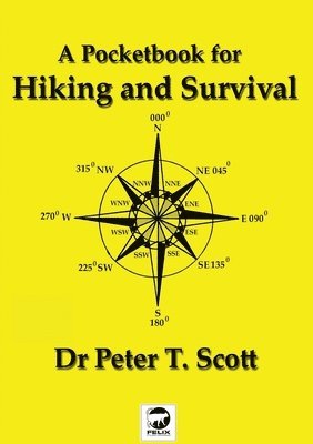 Peter T Scott - Pocketbook for Hiking and Survival, Häftad. Tillgänglighet: Lägg i varukorg