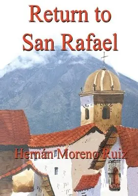Hernan Moreno Ruiz - Return to San Rafael, Häftad. Tillgänglighet: Lägg i varukorg