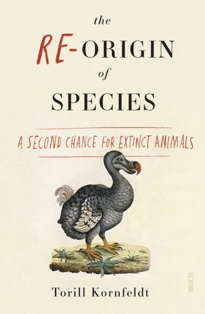 Torill Kornfeldt - Re-Origin of Species, E-bok