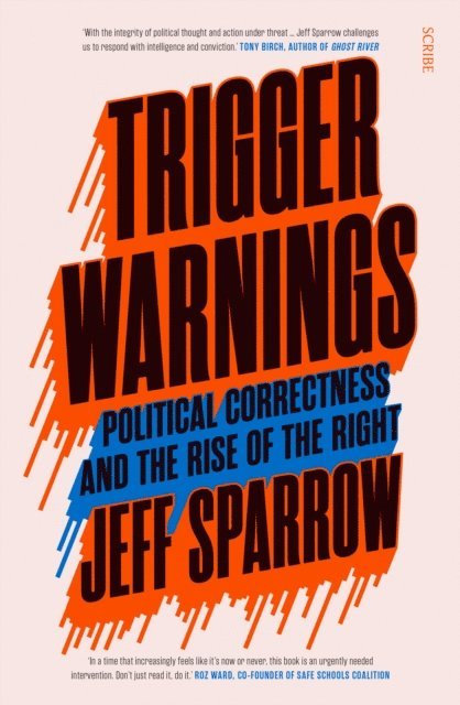 Jeff Sparrow - Trigger Warnings, E-bok