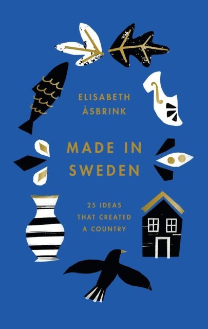 Elisabeth Asbrink - Made in Sweden, E-bok