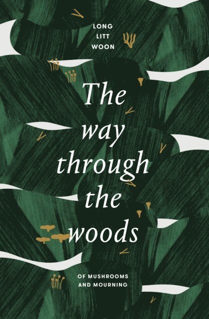Long Litt Woon - Way Through the Woods, E-bok