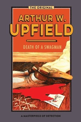 Arthur W. Upfield - Death of a Swagman, Häftad