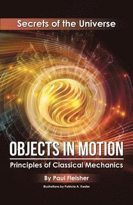 Fleisher Paul - Objects in Motion, Häftad. Tillgänglighet: Lägg i varukorg