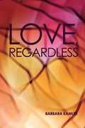 Love, Regardless