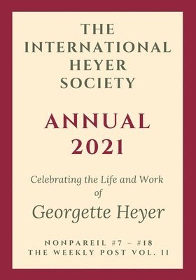 Rachel Hyland (Editor) - International Heyer Society Annual 2021, Häftad