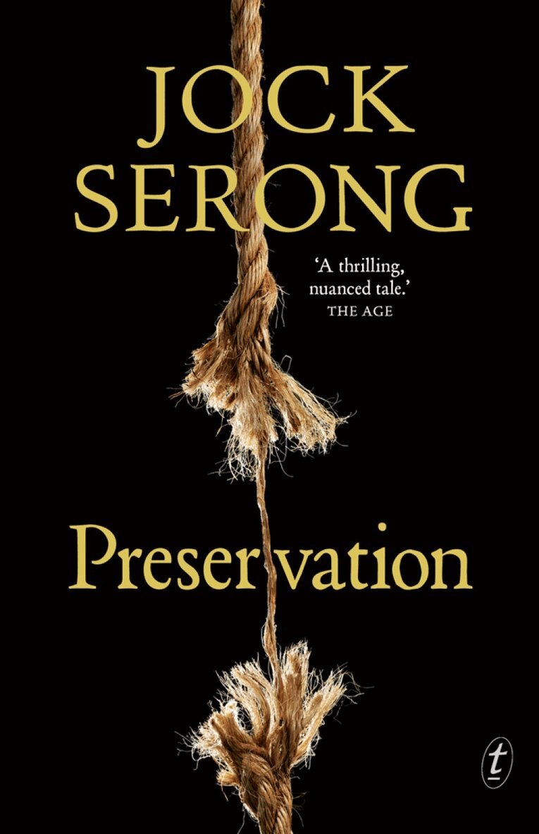 Jock Serong - Preservation, Häftad