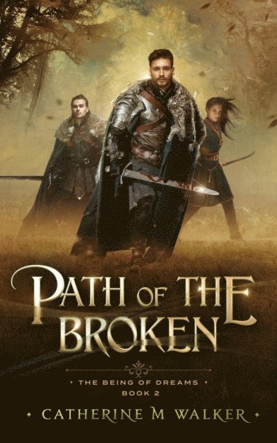 Catherine M Walker - Path Of The Broken, E-bok